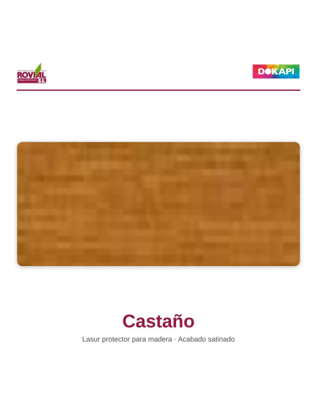 LASURES FORMULADOS CON RESINAS ALQUÍDICAS AL DISOLVENTE DE UN COMPONENTEREFORZADO CON RESINAS DE ALTA CALIDAD.